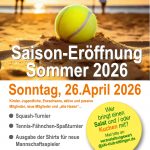 Saison-Eröffnung Tennis & Saison-Closing Squash am 26.04.2026